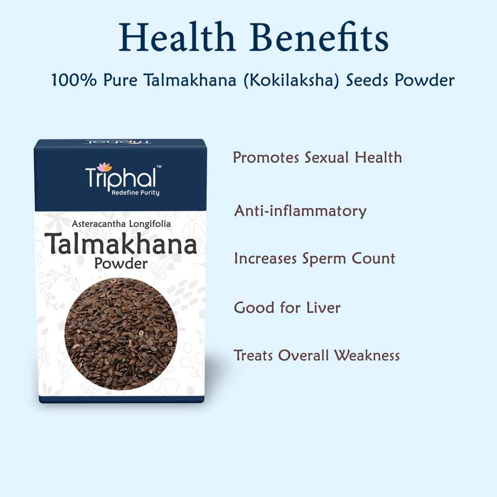 Health benefits of Talmakhana or kokilaksha seeds sold by brand name Triphal