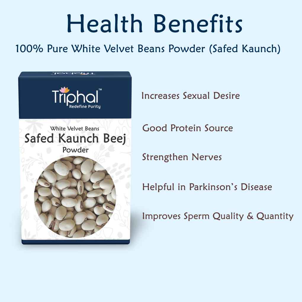 Health benefits of white velvet beans, also known as safed kaunch powder