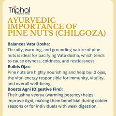 Pine Nuts - Chilgoza | With Shell | Premium Grade | Triphal