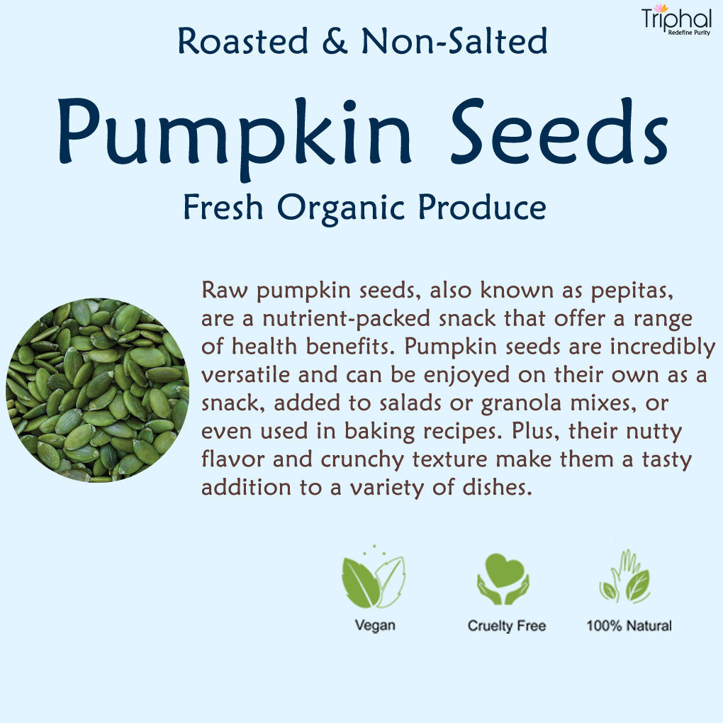 Satisfy Your Snack Cravings with Triphal's Roasted Pumpkin Seeds - A Superfood for diet and breakfast needs