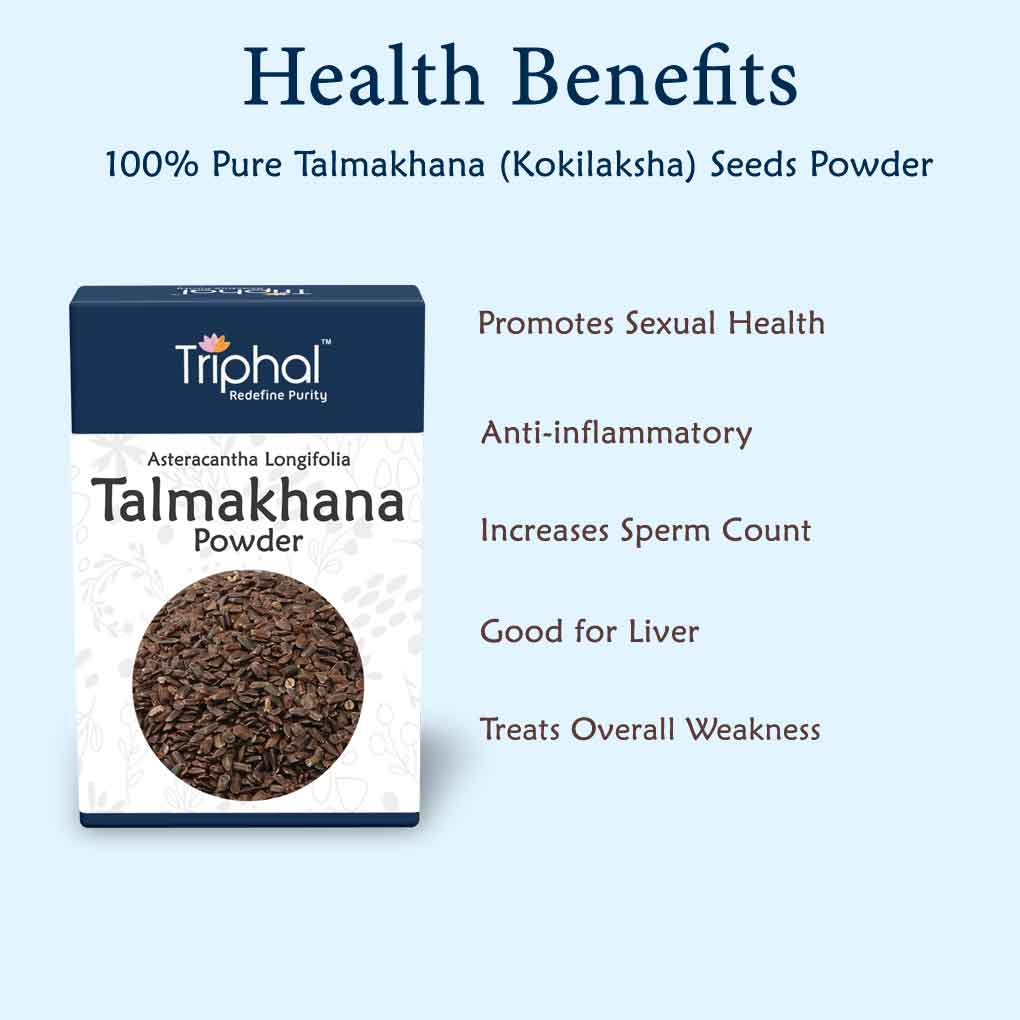 Health benefits of Talmakhana or kokilaksha seeds sold by brand name Triphal