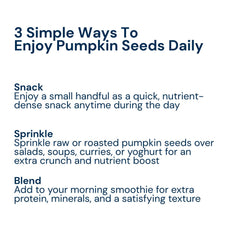 Triphal Pumpkin Seeds serving ideas for snacking, sprinkling, and blending daily.